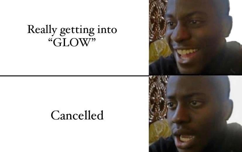 Meme for Glow season 4 