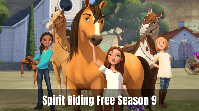 Spirit Riding Free Season 9
