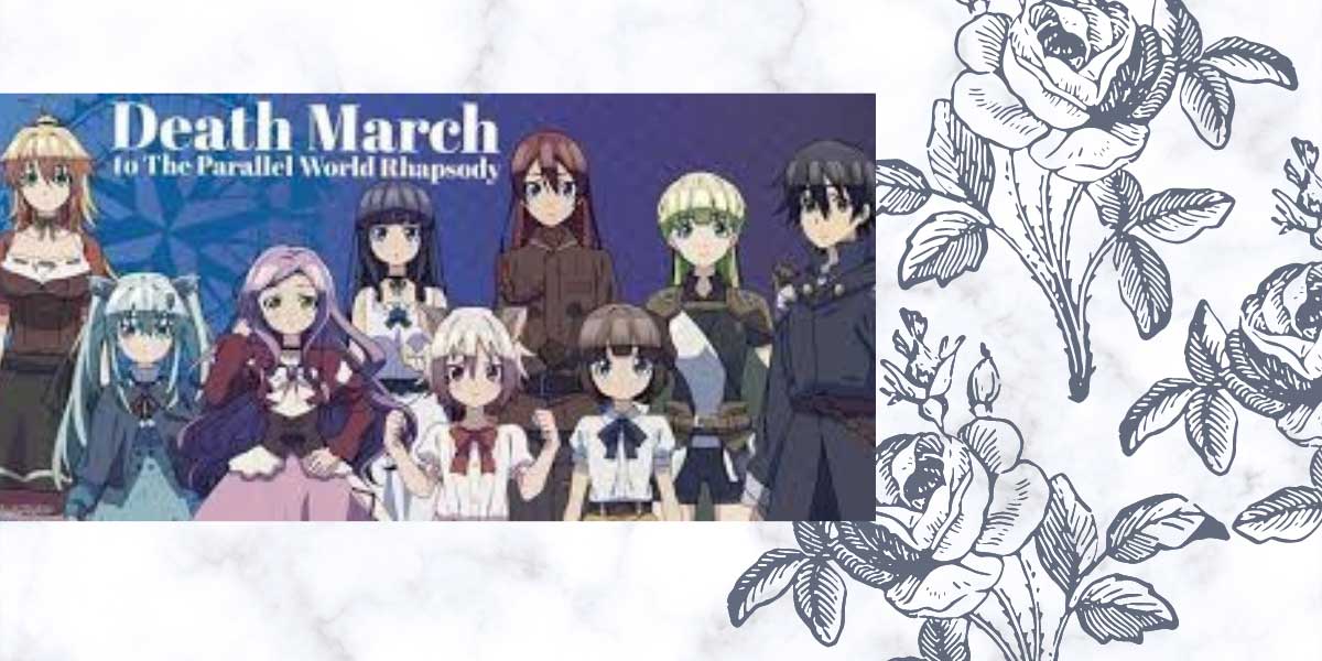 Death March Season 2 – March of Prisoners | Trailer | Cast | Plot and