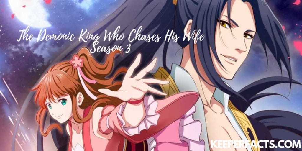 The Demonic King Who Chases His Wife Season 3