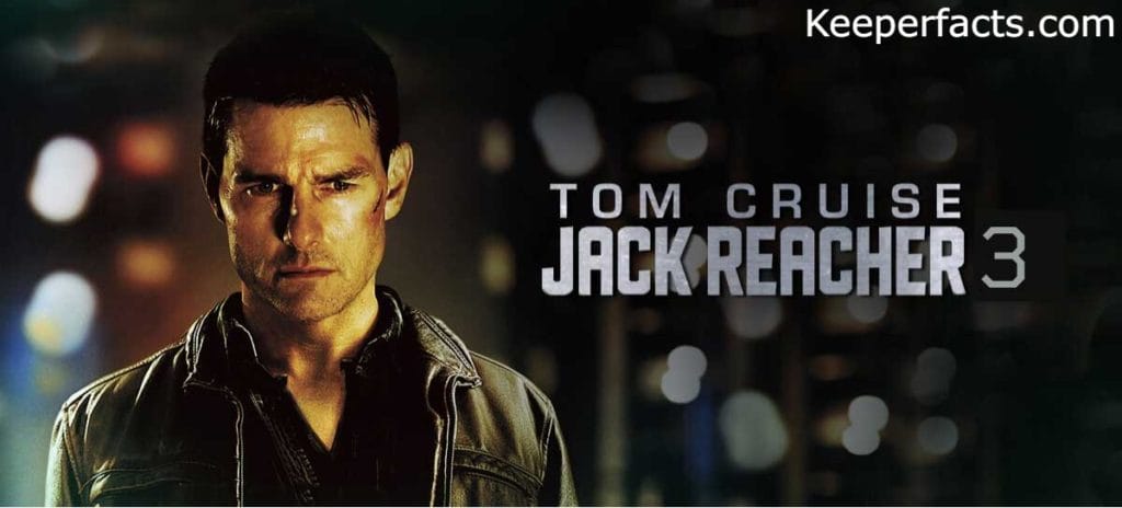 Jack Reacher 3 Release Date: Renewed or Cancelled? 4