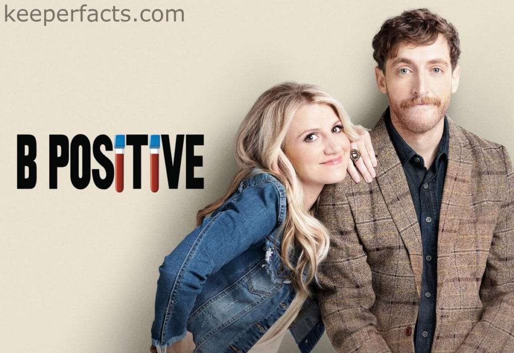 B Positive: Season 2 Release Date | Plot | Cast – Why CBS Delayed A Week? 5