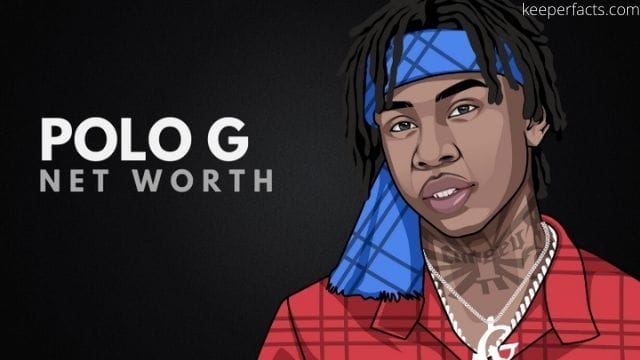 Polo G's Net Worth in 2021