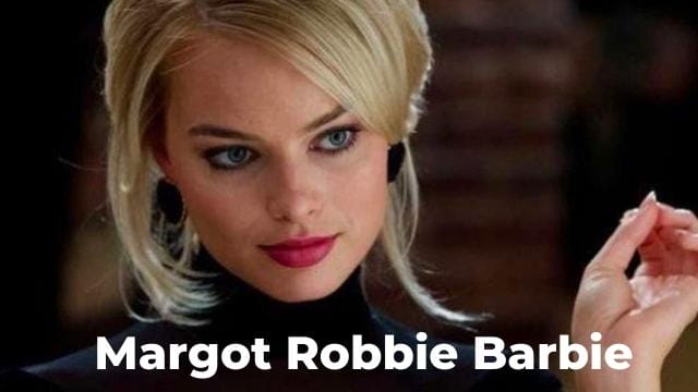 margot robbie barbie
