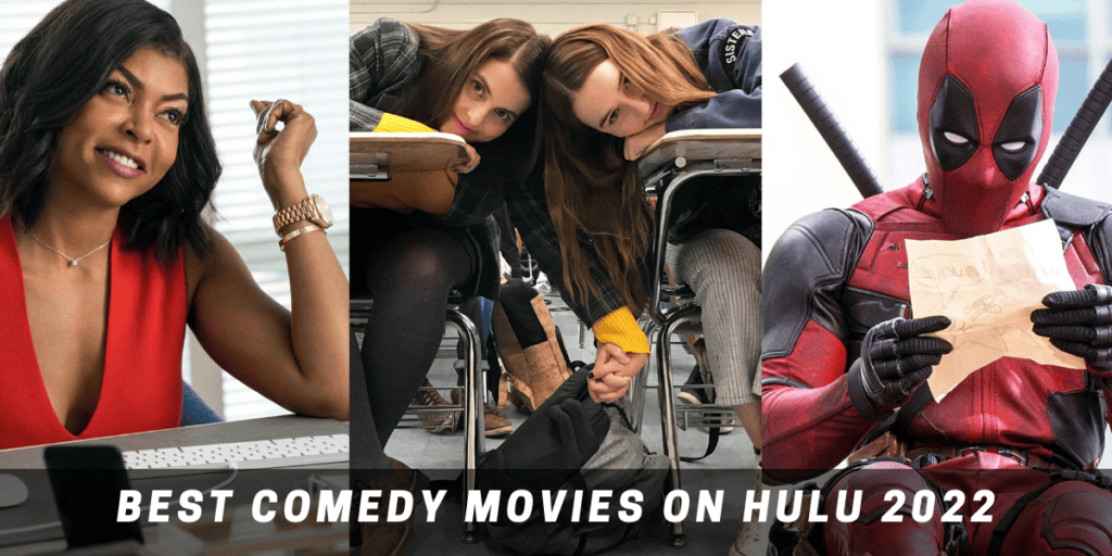 Best Comedy Movies on Hulu 2022