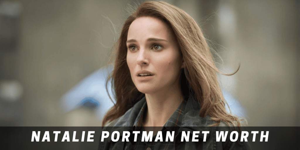 Natalie Portman Net Worth