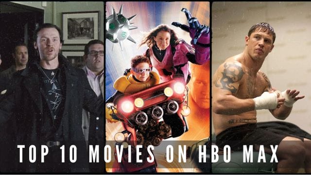 Top 10 Movies on HBO Max