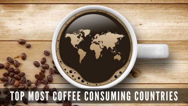 Top Most Coffee Consuming Countries