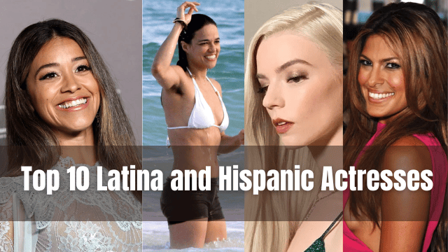 Top 10 Latina and Hispanic Actresses