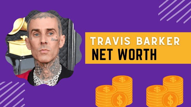 Travis Barker net worth 2022