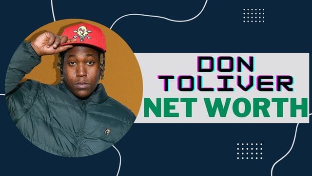 Discover How Much Net Worth of Famous Rapper Don Toliver?