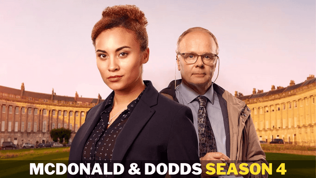 Mcdonald & Dodds Season 4: Release Date| Plot | Cast & More.